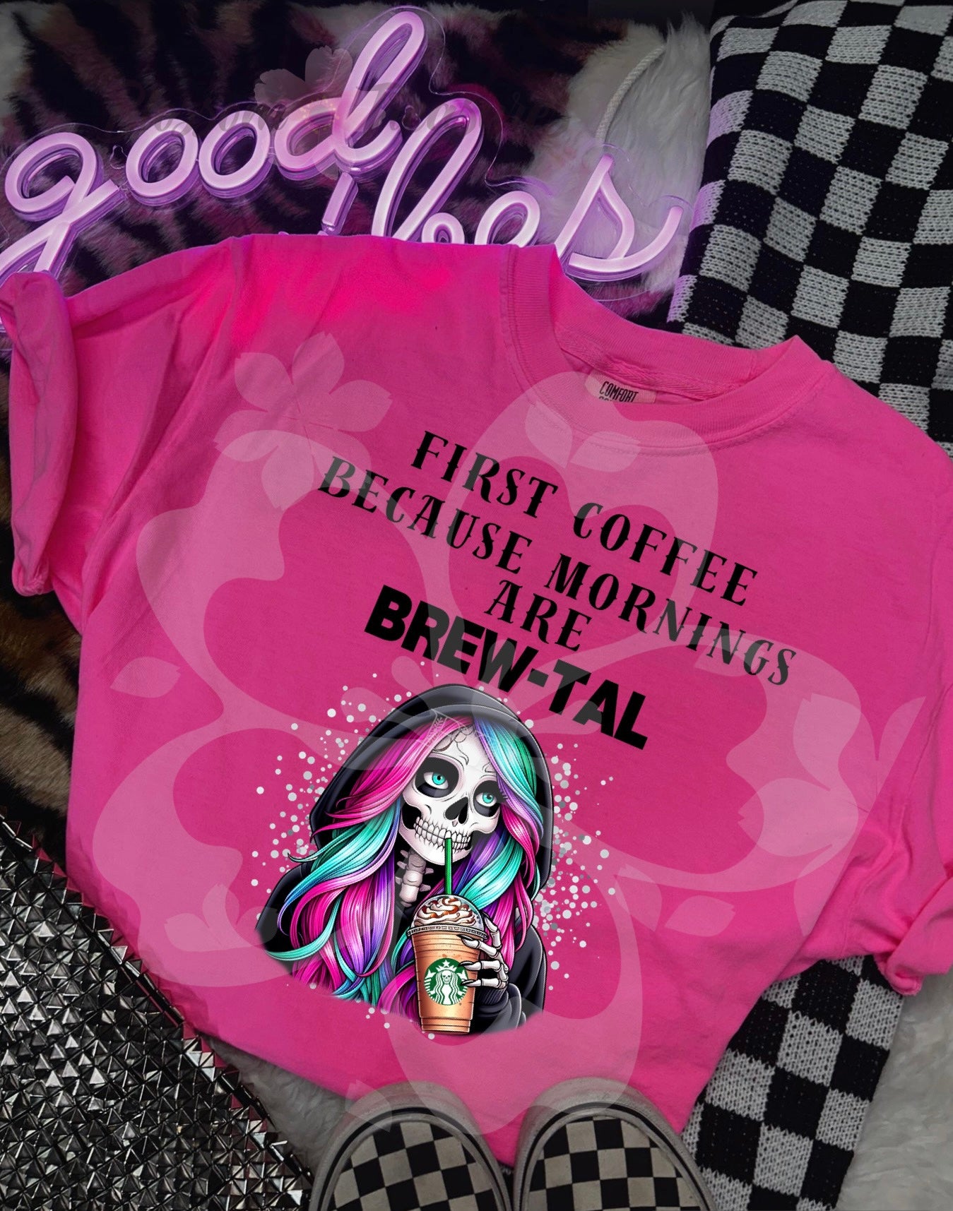 First Coffee Because Mornings Are Brew-Tal Back/White Font - Instant Digital Download