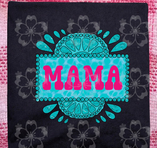 Mama Turquoise and Pink Tee