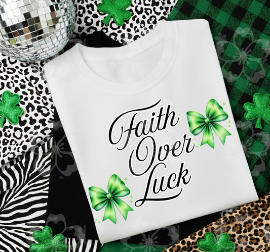 Faith Over Luck Tee