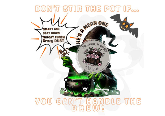 Don’t Stir The Pot-White/Black Instant Download