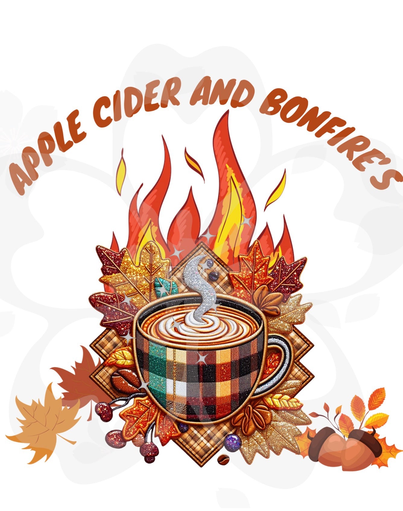 Apple Cider And Bonfires-Instant Download