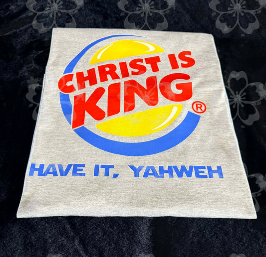Christ Is king Tee